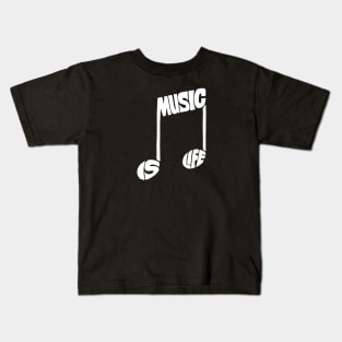 Music is life white Kids T-Shirt